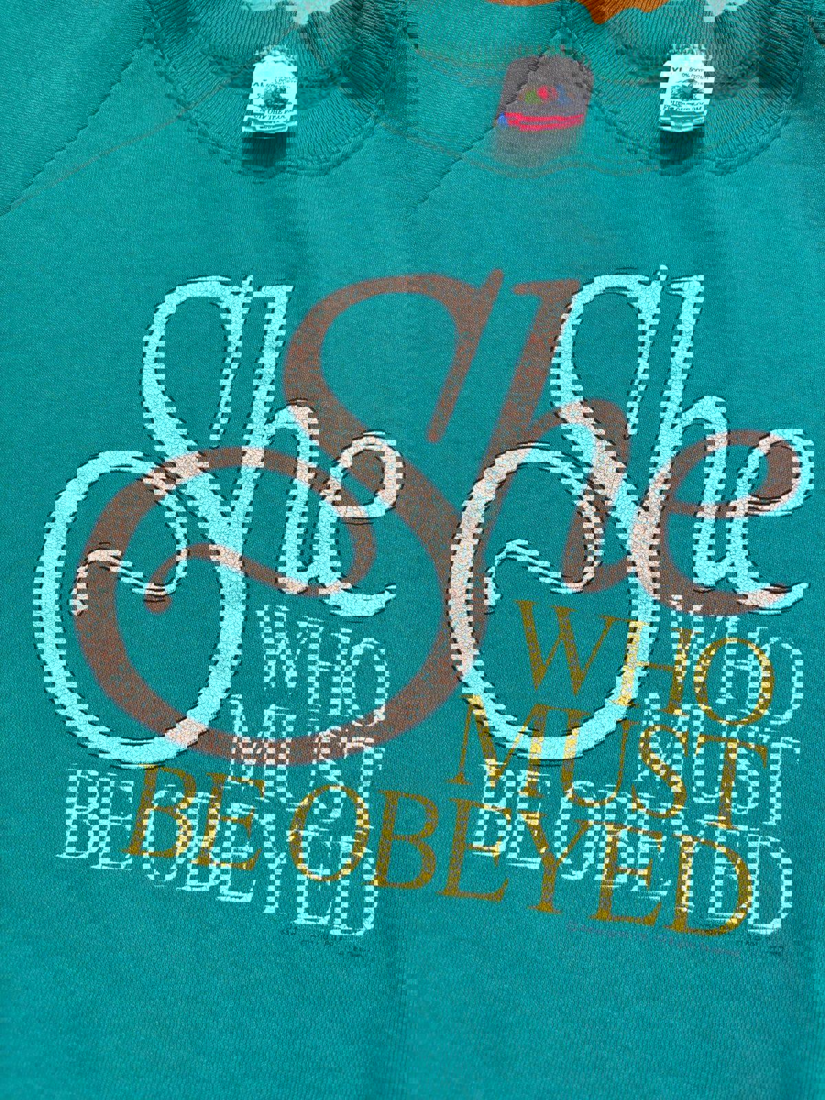Vintage She Who Must Be Obeyed Crewneck Sweater